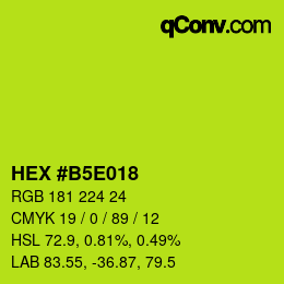 Color code: HEX #B5E018 | qconv.com