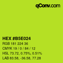 颜色代码: HEX #B5E024 | qconv.com