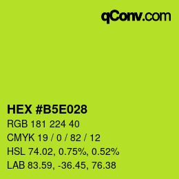 Color code: HEX #B5E028 | qconv.com