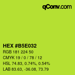 カラーコード: HEX #B5E032 | qconv.com