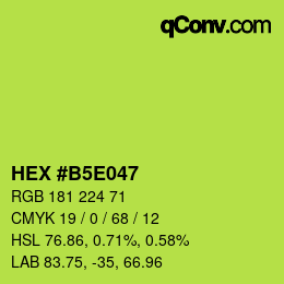 Color code: HEX #B5E047 | qconv.com