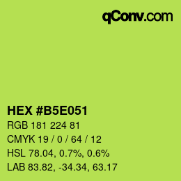 カラーコード: HEX #B5E051 | qconv.com