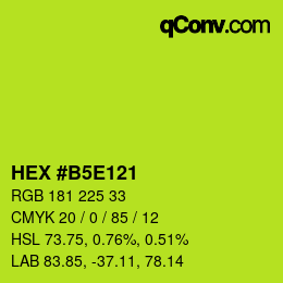 Color code: HEX #B5E121 | qconv.com