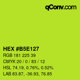 Color code: HEX #B5E127 | qconv.com