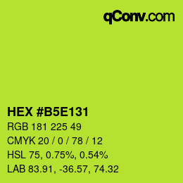 Color code: HEX #B5E131 | qconv.com