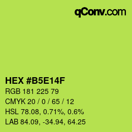 Color code: HEX #B5E14F | qconv.com