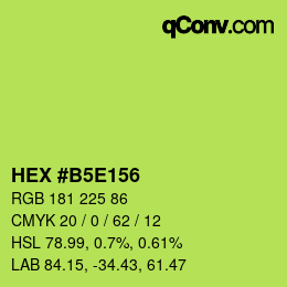 カラーコード: HEX #B5E156 | qconv.com