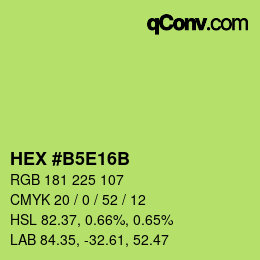 Color code: HEX #B5E16B | qconv.com