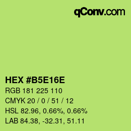 カラーコード: HEX #B5E16E | qconv.com