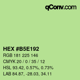 カラーコード: HEX #B5E192 | qconv.com