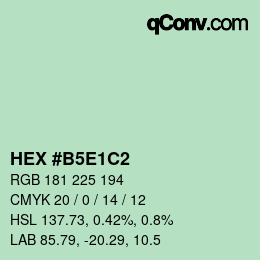 Color code: HEX #B5E1C2 | qconv.com