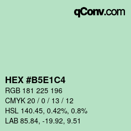 Color code: HEX #B5E1C4 | qconv.com