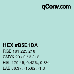 Color code: HEX #B5E1DA | qconv.com