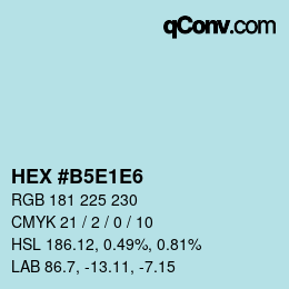 Color code: HEX #B5E1E6 | qconv.com