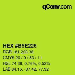 カラーコード: HEX #B5E226 | qconv.com