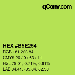 カラーコード: HEX #B5E254 | qconv.com