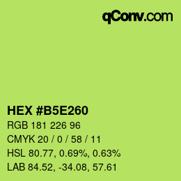 カラーコード: HEX #B5E260 | qconv.com