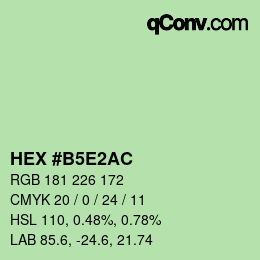 Color code: HEX #B5E2AC | qconv.com