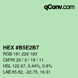 Farbcode: HEX #B5E2B7 | qconv.com