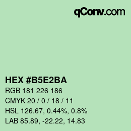 カラーコード: HEX #B5E2BA | qconv.com