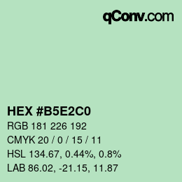 Color code: HEX #B5E2C0 | qconv.com