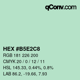 カラーコード: HEX #B5E2C8 | qconv.com