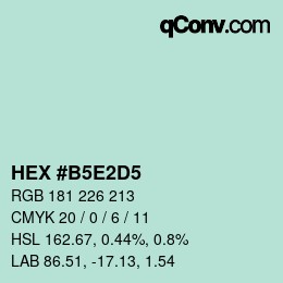 Color code: HEX #B5E2D5 | qconv.com