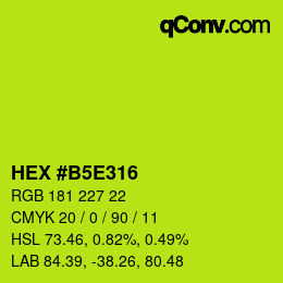 カラーコード: HEX #B5E316 | qconv.com