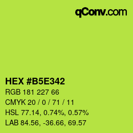 Color code: HEX #B5E342 | qconv.com