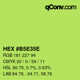 Color code: HEX #B5E35E | qconv.com