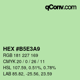 カラーコード: HEX #B5E3A9 | qconv.com