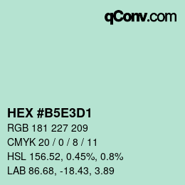 カラーコード: HEX #B5E3D1 | qconv.com