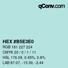 Farbcode: HEX #B5E3E0 | qconv.com