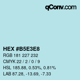 Código de color: HEX #B5E3E8 | qconv.com