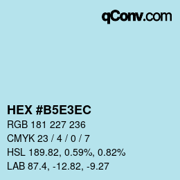 Farbcode: HEX #B5E3EC | qconv.com