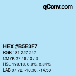 Color code: HEX #B5E3F7 | qconv.com