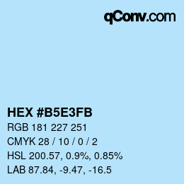 Code couleur: HEX #B5E3FB | qconv.com