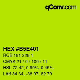 カラーコード: HEX #B5E401 | qconv.com