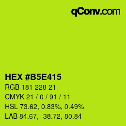 Color code: HEX #B5E415 | qconv.com