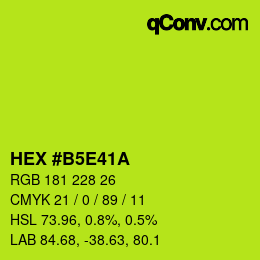 カラーコード: HEX #B5E41A | qconv.com