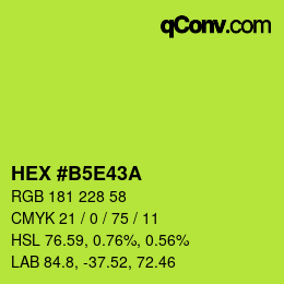 カラーコード: HEX #B5E43A | qconv.com