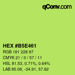 カラーコード: HEX #B5E461 | qconv.com