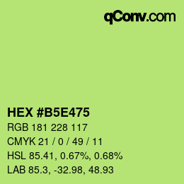 Color code: HEX #B5E475 | qconv.com