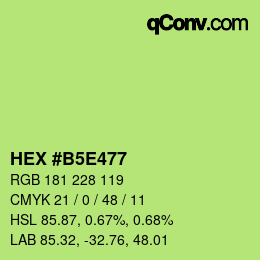 Color code: HEX #B5E477 | qconv.com