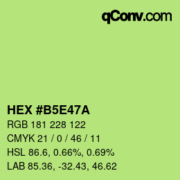 Color code: HEX #B5E47A | qconv.com