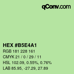 Farbcode: HEX #B5E4A1 | qconv.com