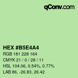 カラーコード: HEX #B5E4A4 | qconv.com