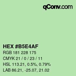 Farbcode: HEX #B5E4AF | qconv.com