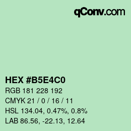 Farbcode: HEX #B5E4C0 | qconv.com