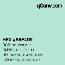 Color code: HEX #B5E4D9 | qconv.com